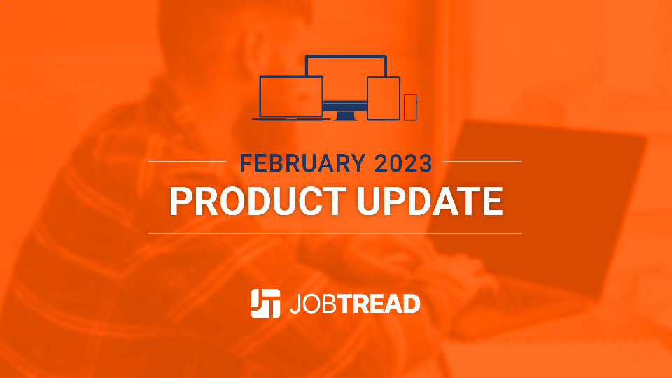 Product Update - February 2023