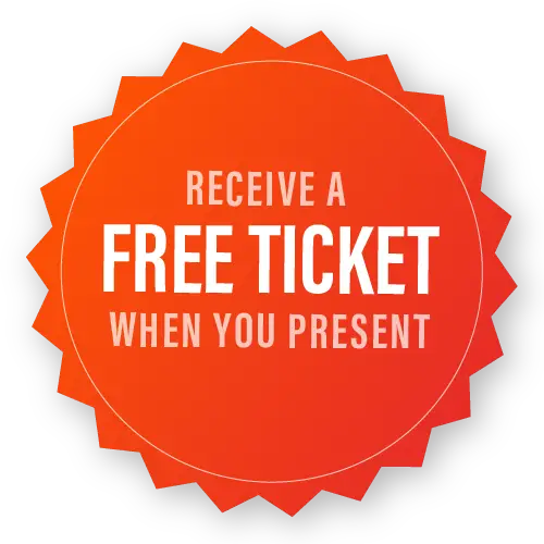Recieve a Free Ticket When You Present