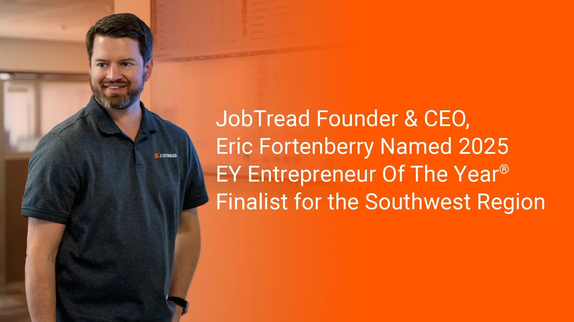 JobTread Founder & CEO, Eric Fortenberry